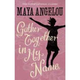 Gather Together In My Name