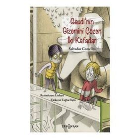 Gaudinin Gizemini Çözen İki Kafadar-Yeni İnsan Yayınevi