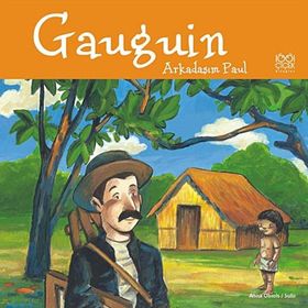GAUGUIN ARKADAŞIM PAUL - ANNA OBIOLS