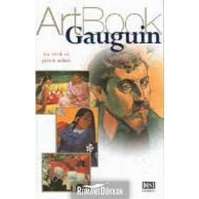 GAUGUIN BIR RENK VE GIZEM USTASI - ARTBOOK