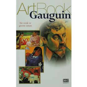 GAUGUIN BIR RENK VE GIZEM USTASI - ARTBOOK