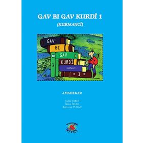Gav Bi Gav Kurdi 1 - Kurmanci - Sadik Varlı Ramazan Turan İkram İşler