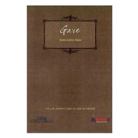 GAVE - ŞEMSEDDIN SAMI