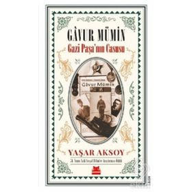 Gavur Mümin Gazi Paşa'nın Casusu - Yaşar Aksoy