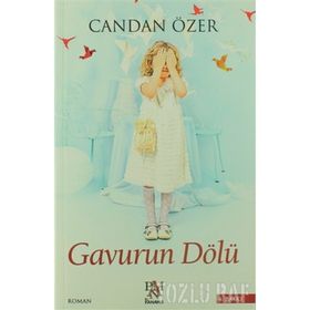 GAVURUN DÖLÜ - CANDAN ÖZER
