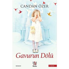 GAVURUN DÖLÜ - CANDAN ÖZER