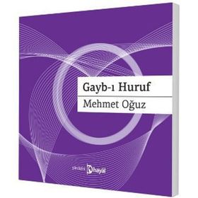 GAYB-I HURUF - MEHMET OĞUZ