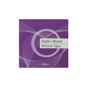 GAYB-I HURUF - MEHMET OĞUZ