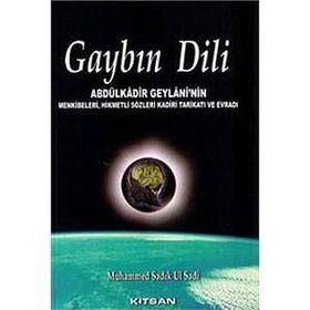 GAYBIN DILI - SEYYID ABDÜLKADİR GEYLANI