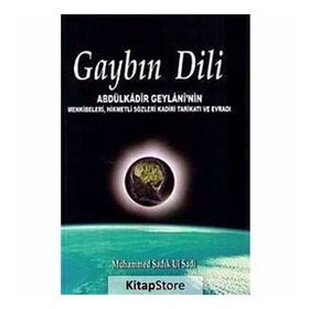 GAYBIN DILI - SEYYID ABDÜLKADİR GEYLANI
