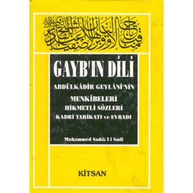 GAYBIN DILI - SEYYID ABDÜLKADİR GEYLANI
