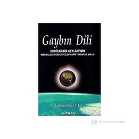 GAYBIN DILI - SEYYID ABDÜLKADİR GEYLANI