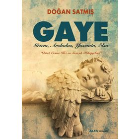 GAYE - DOĞAN SATMIŞ