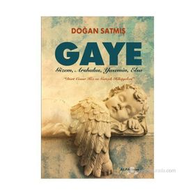 GAYE - DOĞAN SATMIŞ