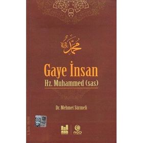Gaye İnsan Hz. Muhammed s.a.s - Mehmet Sürmeli
