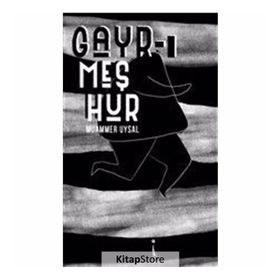 Gayr-ı Meşhur - Muammer Uysal