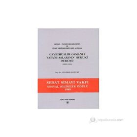 Gayri Müslim Osmanlı Vatandaşlarının Hukuki Durumu 1839-1914 - Doç. Dr. Gülnihal Bozkurt