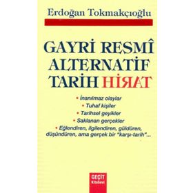 GAYRI RESMI ALTERNATIF TARIH - ERDOĞAN TOKMAKÇIOĞLU