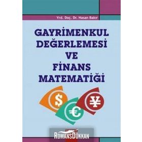 GAYRIMENKUL DEĞERLEMESİ VE FINANS MATEMATİĞİ - HASAN BAKIR