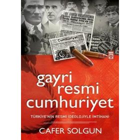 GAYRIRESMI CUMHURIYET - CAFER SOLGUN