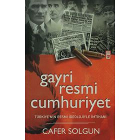 GAYRIRESMI CUMHURIYET - CAFER SOLGUN