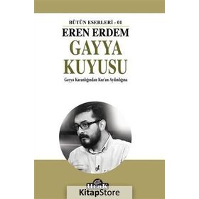 Gayya Kuyusu - Eren Erdem