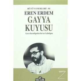 Gayya Kuyusu - Eren Erdem