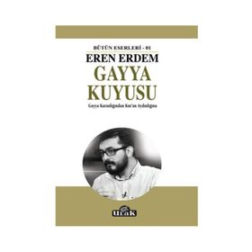 Gayya Kuyusu - Eren Erdem