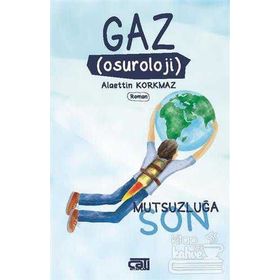 Gaz - Alaettin Korkmaz