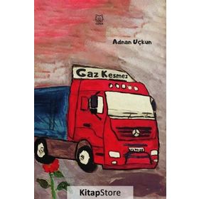 Gaz Kesmez - Adnan Uçkun