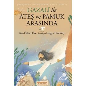 Gazali ile Ateş ve Pamuk Arasında Özkan Öze
