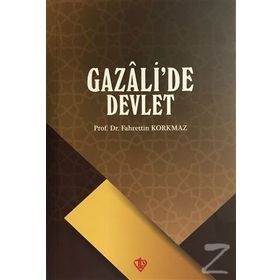 Gazali'de Devlet - Fahrettin Korkmaz