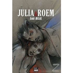 Gazap Fırtınası Üçlemesi 2 - Julia ve Roem - Enki Bilal