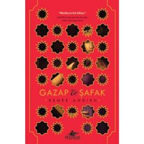 Gazap ve Şafak - Renee Ahdieh