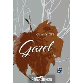 Gazel - Gazel Yiğit