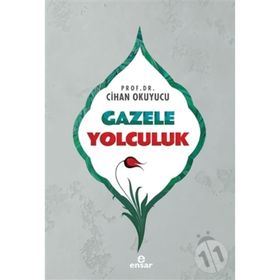Gazele Yolculuk - Cihan Okuyucu