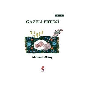 Gazellertesi - Mahmut Aksoy