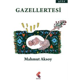 Gazellertesi - Mahmut Aksoy