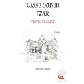 Gazete Okuyan Tavuk - Mehmet Ali Başaran
