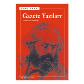 GAZETE YAZILARI - KARL MARX