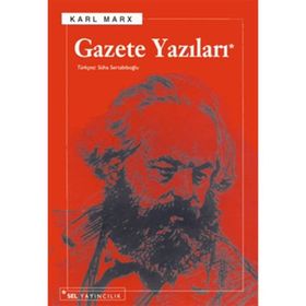 GAZETE YAZILARI - KARL MARX