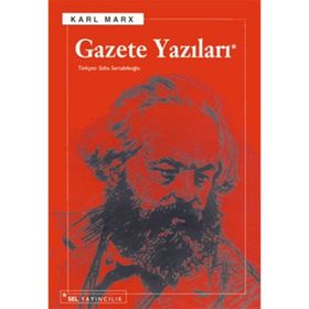 GAZETE YAZILARI - KARL MARX