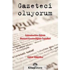 Gazeteci Oluyorum - Faruk Türkoğlu