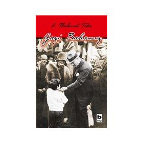 Gazi Babamız - Kasım Mehmet Teke