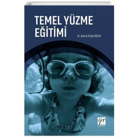 Gazi Kitabevi - Temel Yüzme Eğitimi