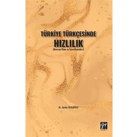 Gazi Kitabevi Türkiye Türkçesinde Hızlılık