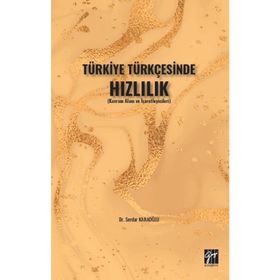 Gazi Kitabevi Türkiye Türkçesinde Hızlılık