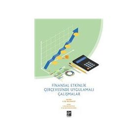 Gazi Kolektif - Finansal Etkinlik Çerçevesinde Uygulamalı Çalışmalar