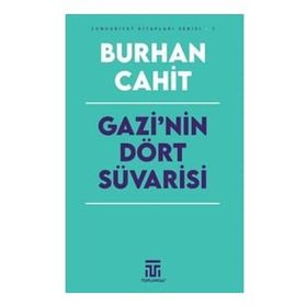 Gazi Nin Dört Süvarisi Dorlion Yayınları