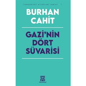 Gazi Nin Dört Süvarisi Dorlion Yayınları